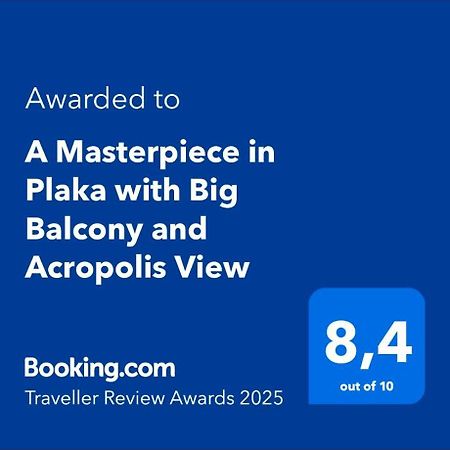 Ferienwohnung A Masterpiece In Plaka With Big Balcony And Acropolis View Athen Exterior foto